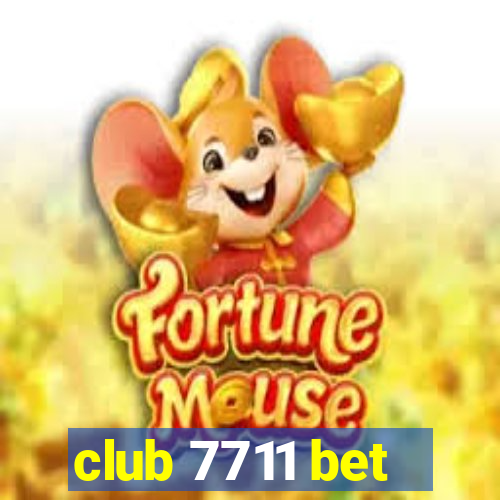 club 7711 bet